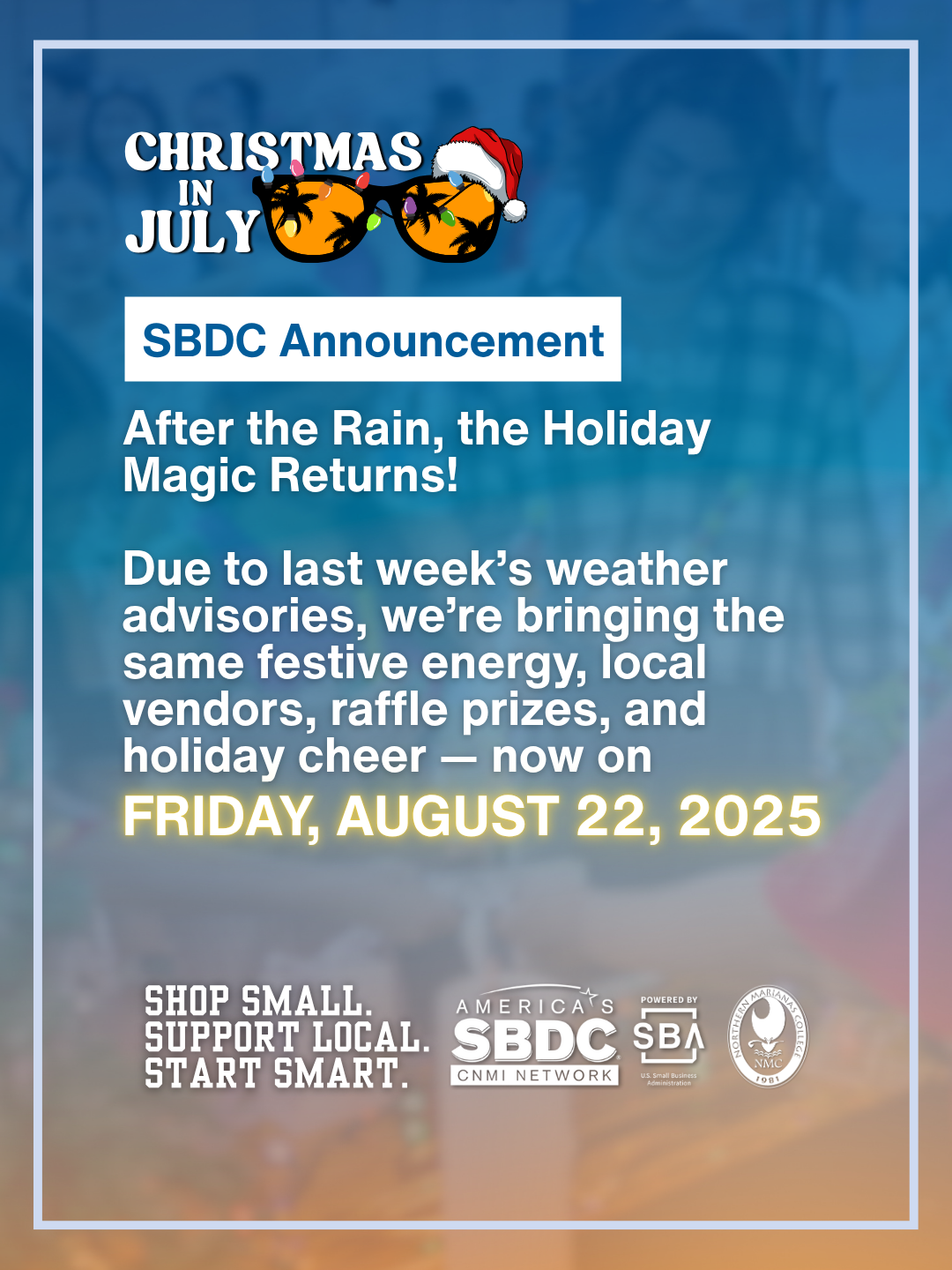 CNMI Small Business Development Center (SBDC) - Christmas In July